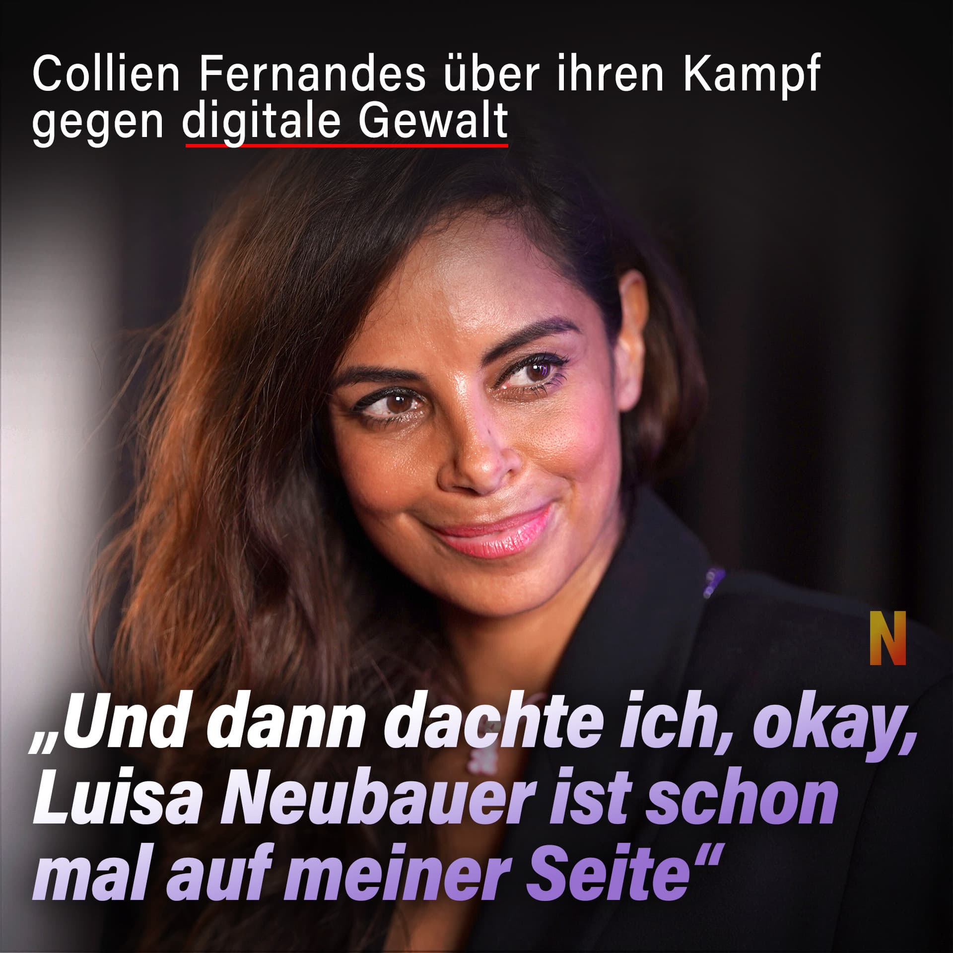 Collien Fernandes über ihren Kampf gegen digitale Gewalt: „Und dann dachte ich, okay, Luisa Neubauer ist schon mal auf meiner Seite”