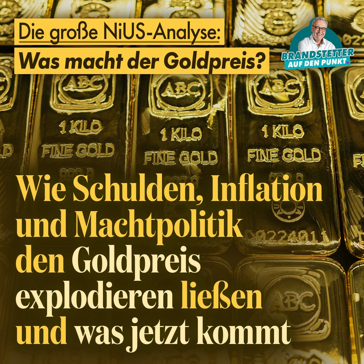 Wie Schulden, Inflation und Machtpolitik den Goldpreis explodieren ließen und was jetzt kommt