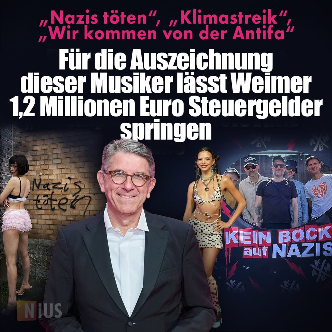 „Nazis töten“, „Klimastreik“, „Wir kommen von der Antifa“: Für die Auszeichnung dieser Musiker lässt Weimer 1,2 Millionen Euro Steuergelder springen