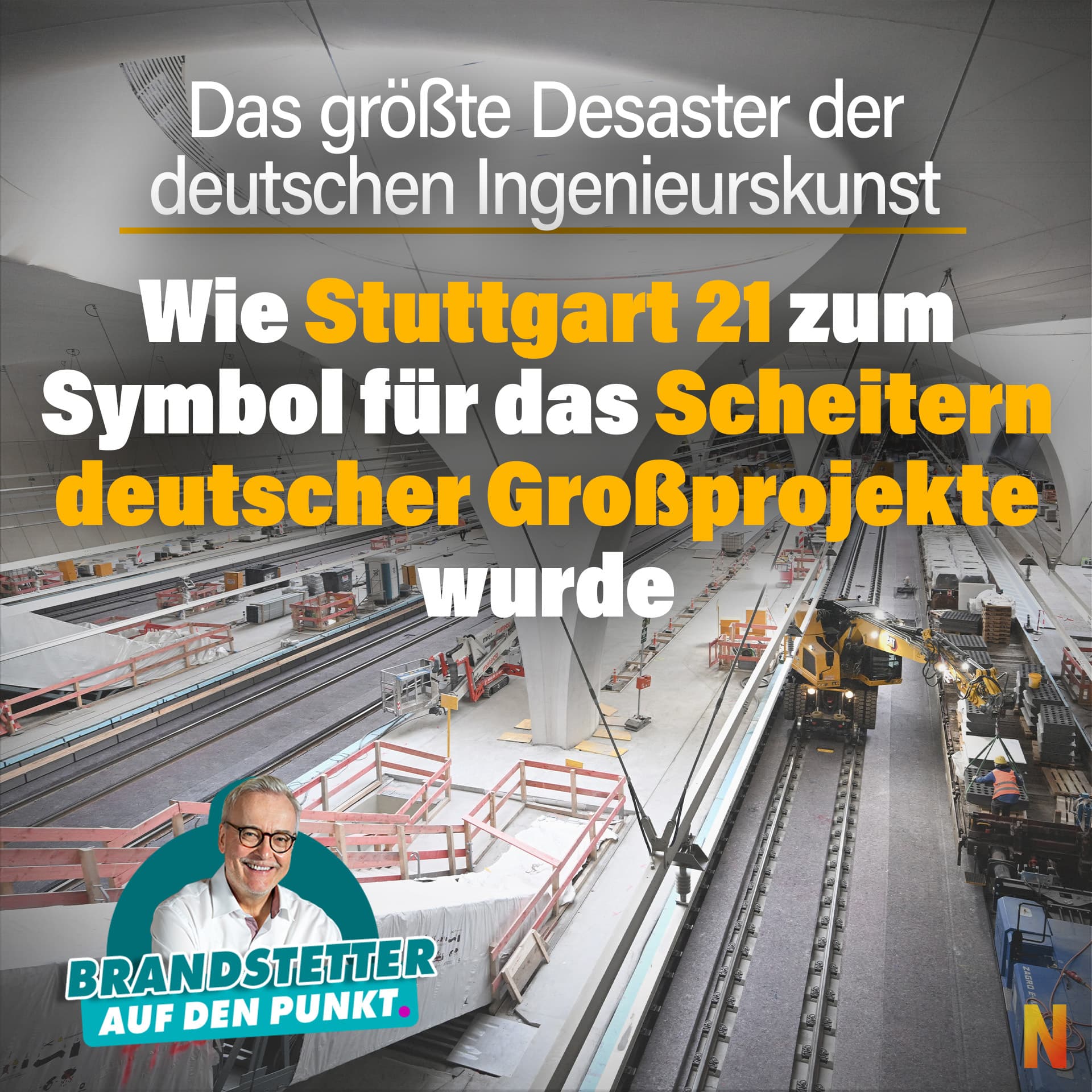 Das größte Desaster der deutschen Ingenieurskunst: Wie Stuttgart 21 zum Symbol für das Scheitern deutscher Großprojekte wurde