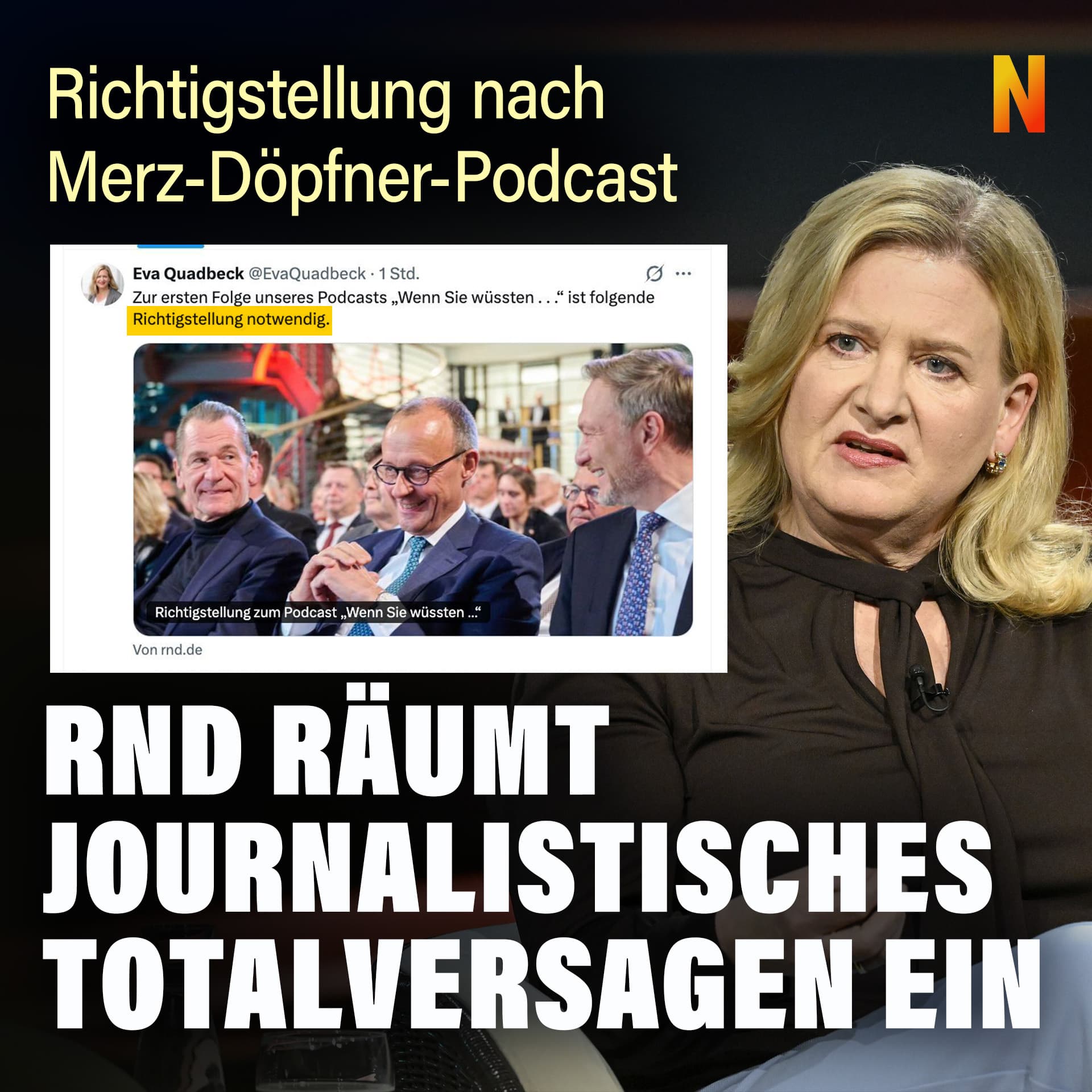 Richtigstellung nach Merz-Döpfner-Podcast: RND räumt journalistisches Totalversagen ein