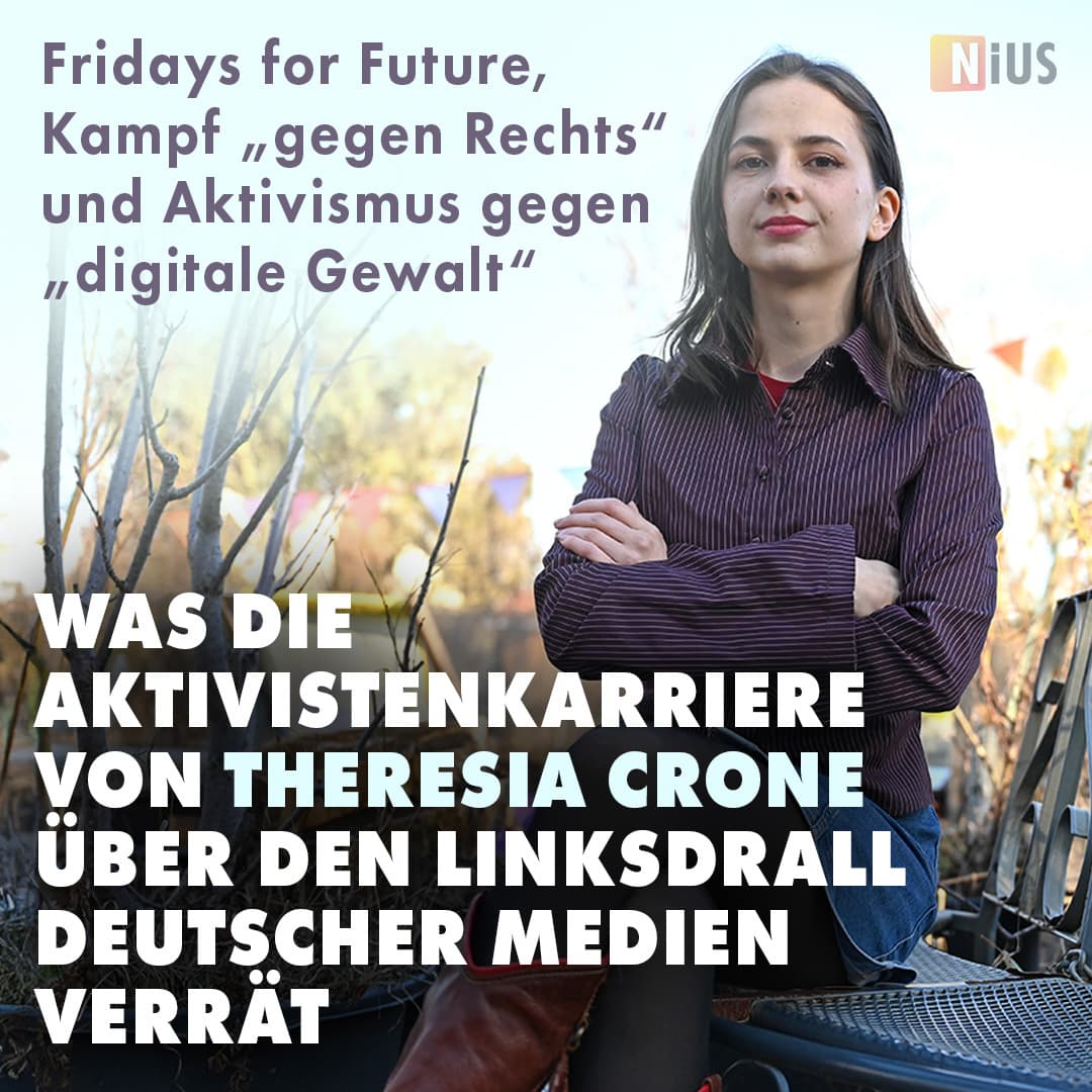 Was die Aktivistenkarriere von Theresia Crone über den Linksdrall deutscher Medien verrät