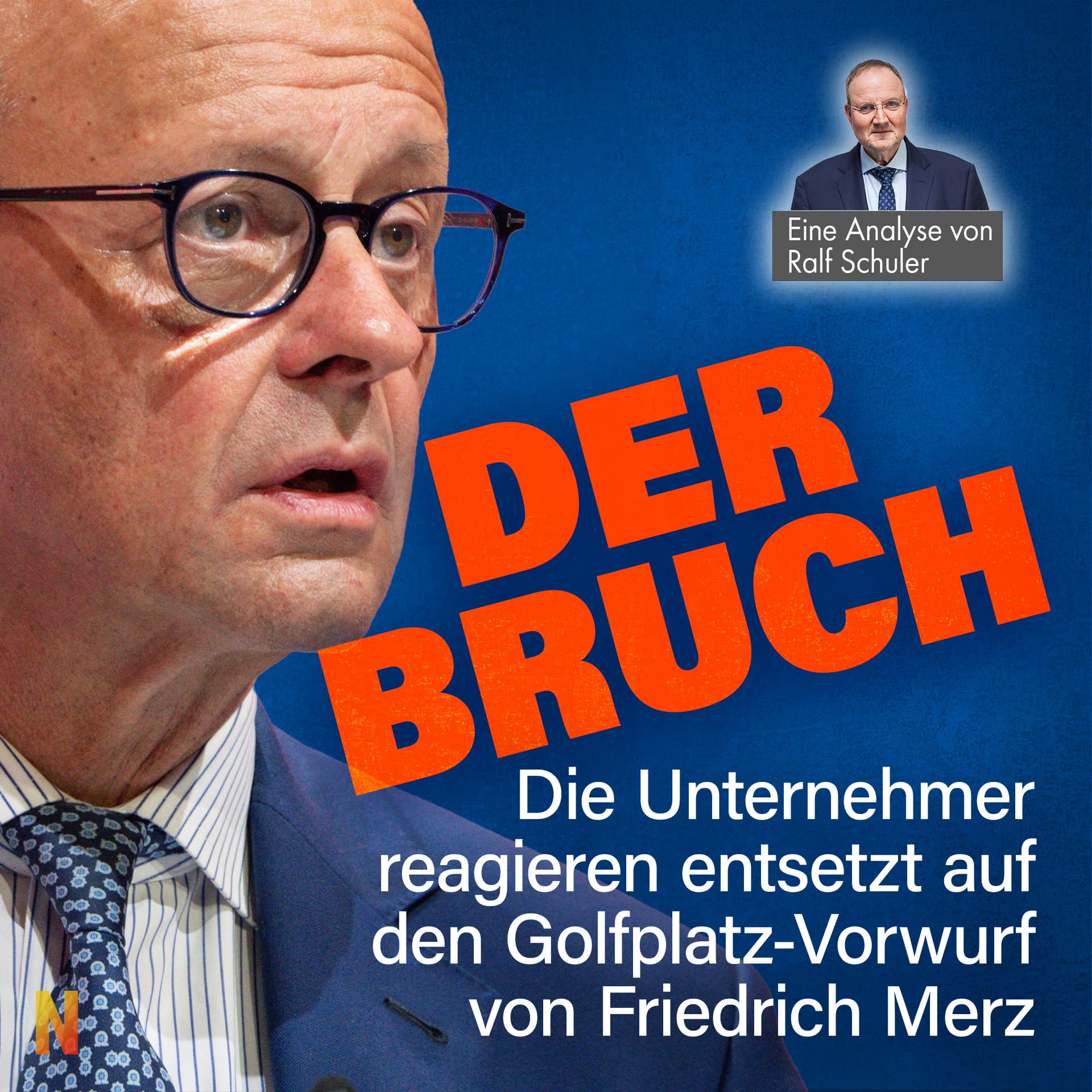 Der Bruch: Die Unternehmer reagieren entsetzt auf den Golfplatz-Vorwurf von Friedrich Merz