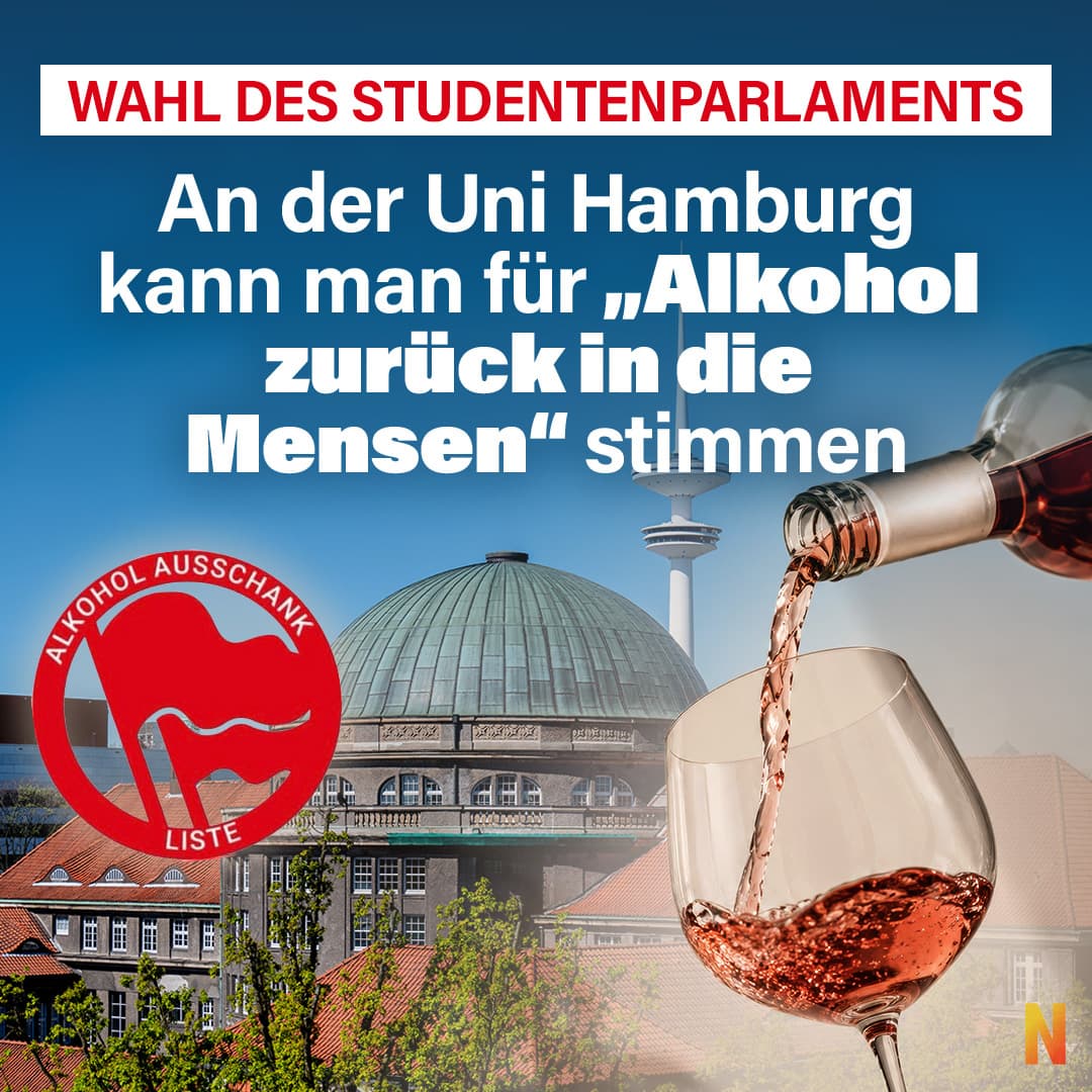 Wahl des Studentenparlaments: An der Uni Hamburg kann man für „Alkohol zurück in die Mensen“ stimmen