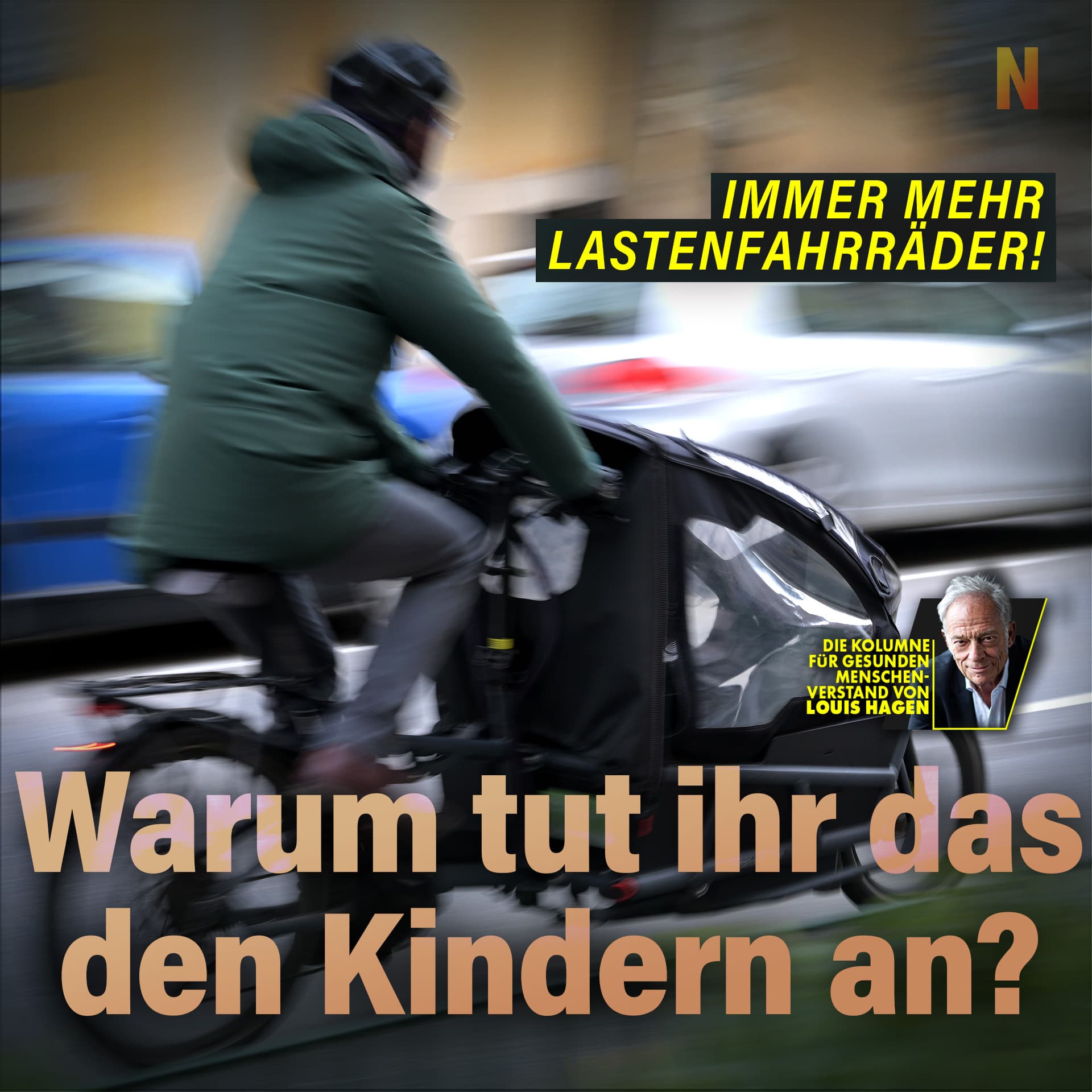 Immer mehr Lastenfahrräder! Warum tut ihr das den Kindern an?