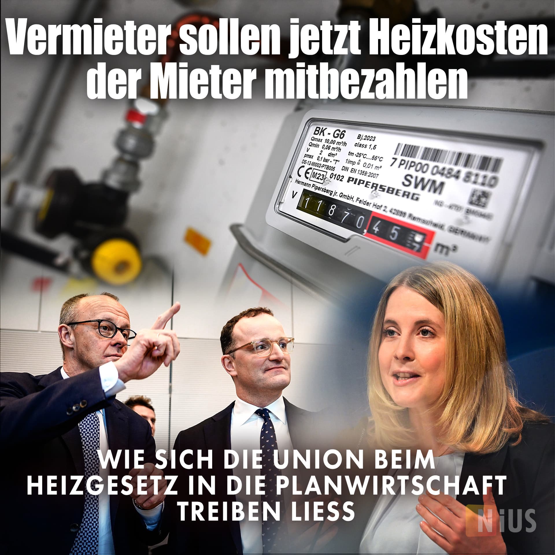 Vermieter sollen jetzt Heizkosten der Mieter mitbezahlen: Wie sich die Union beim Heizgesetz in die Planwirtschaft treiben ließ