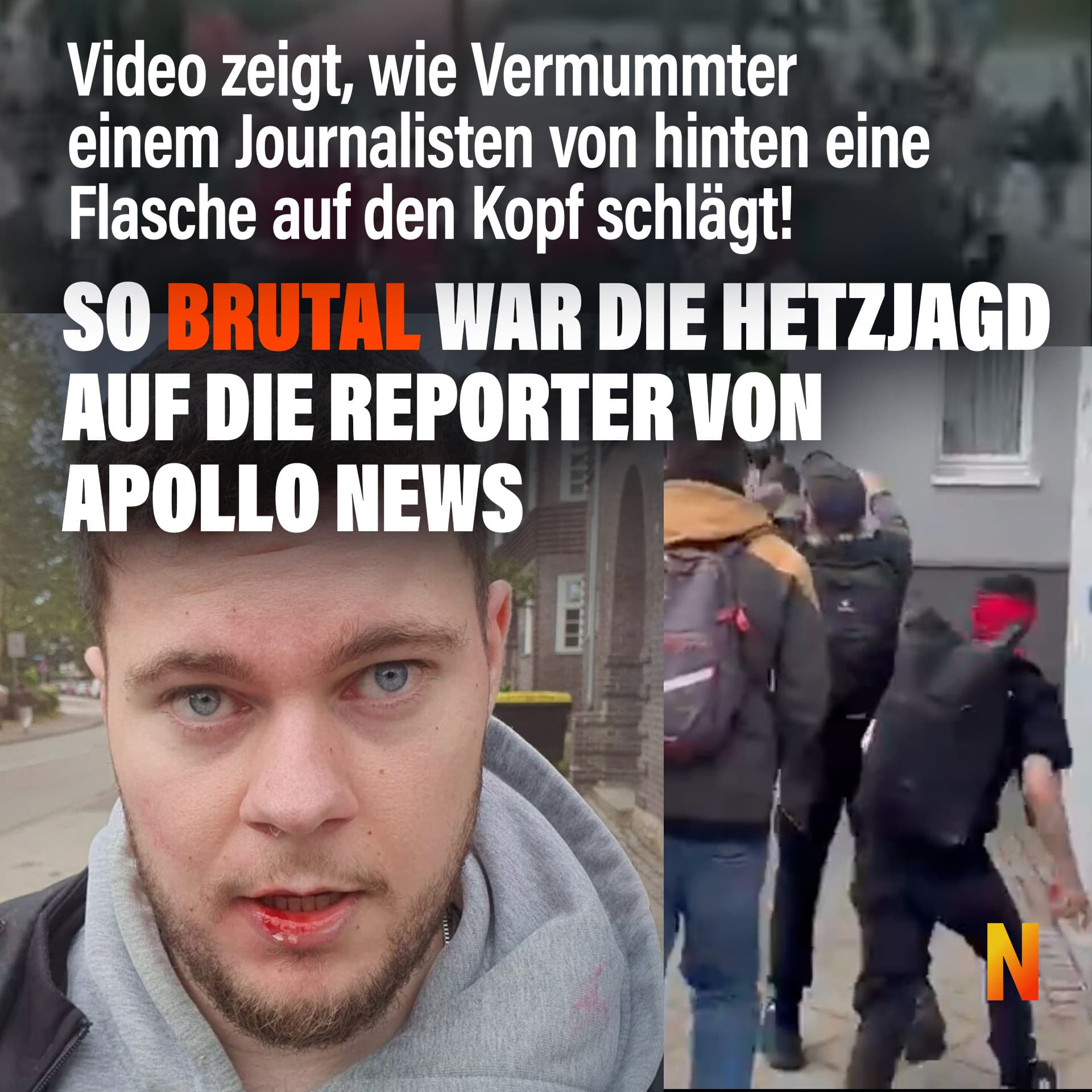 So brutal war die linke Hetzjagd auf die Reporter von Apollo News