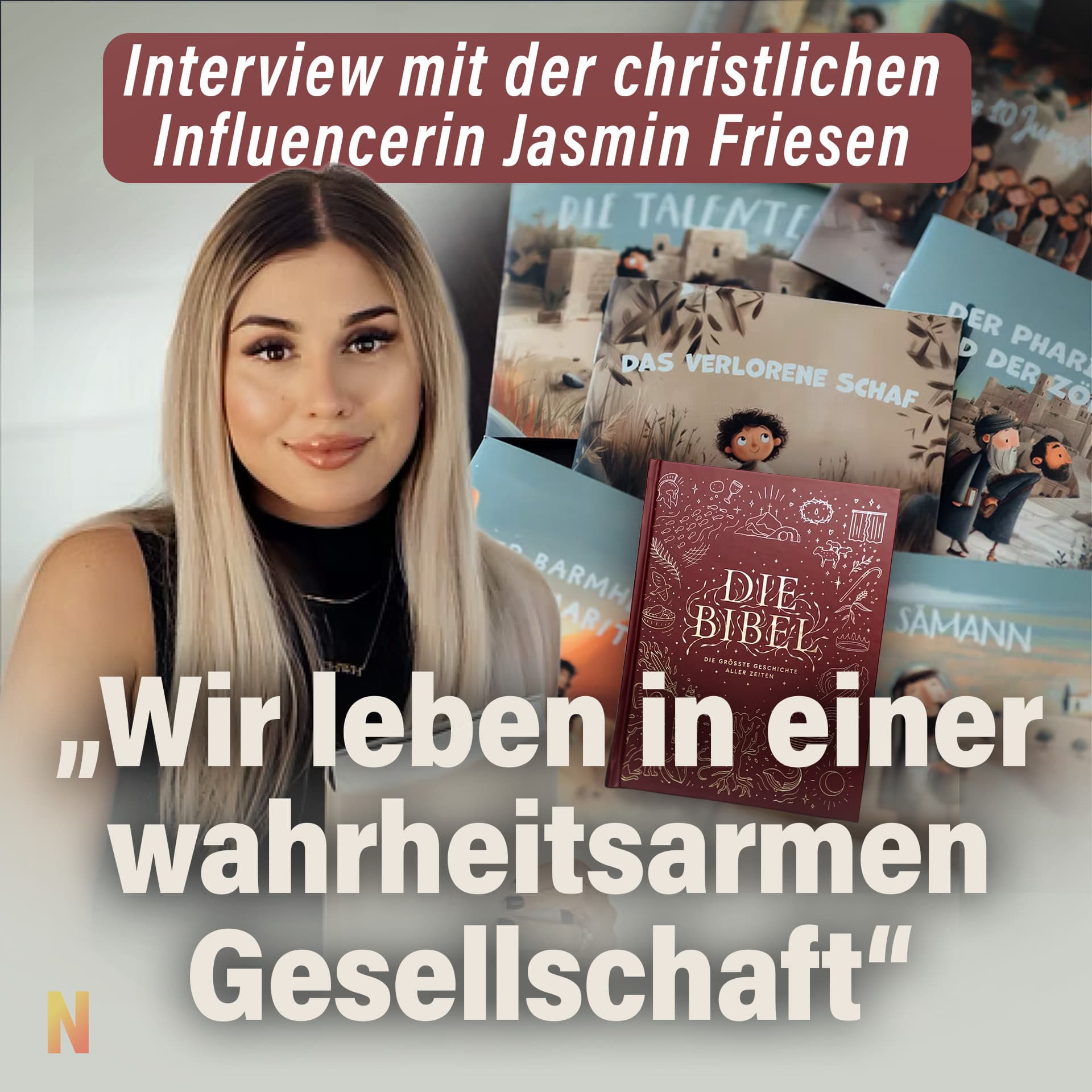 Interview mit der christlichen Influencerin Jasmin Friesen: „Wir leben in einer wahrheitsarmen Gesellschaft“