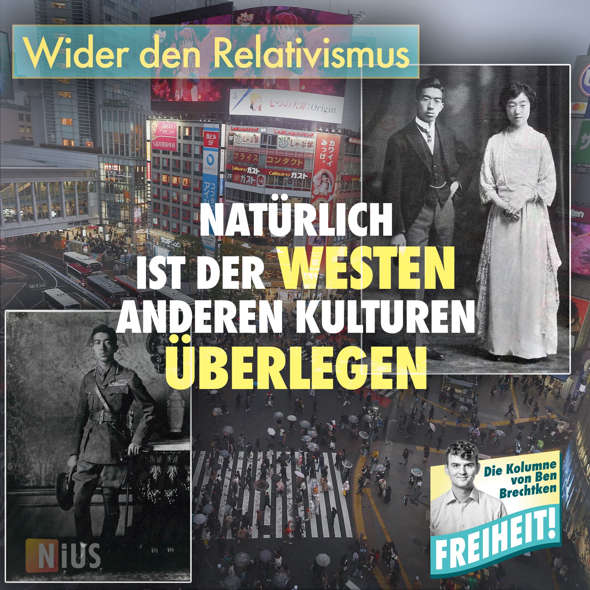 Wider den Relativismus: Natürlich ist der Westen anderen Kulturen überlegen