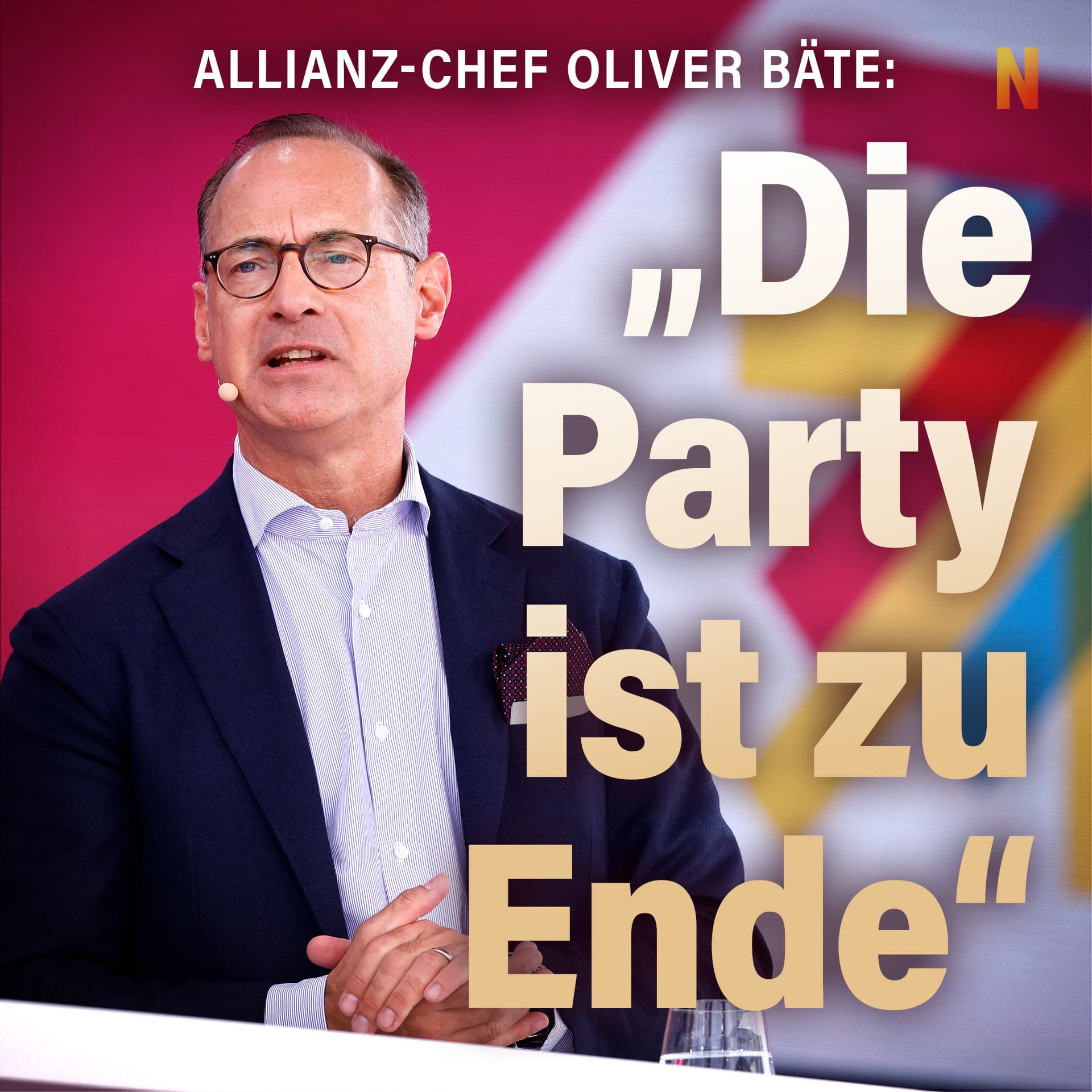 Allianz-Chef Oliver Bäte: „Die Party ist zu Ende“