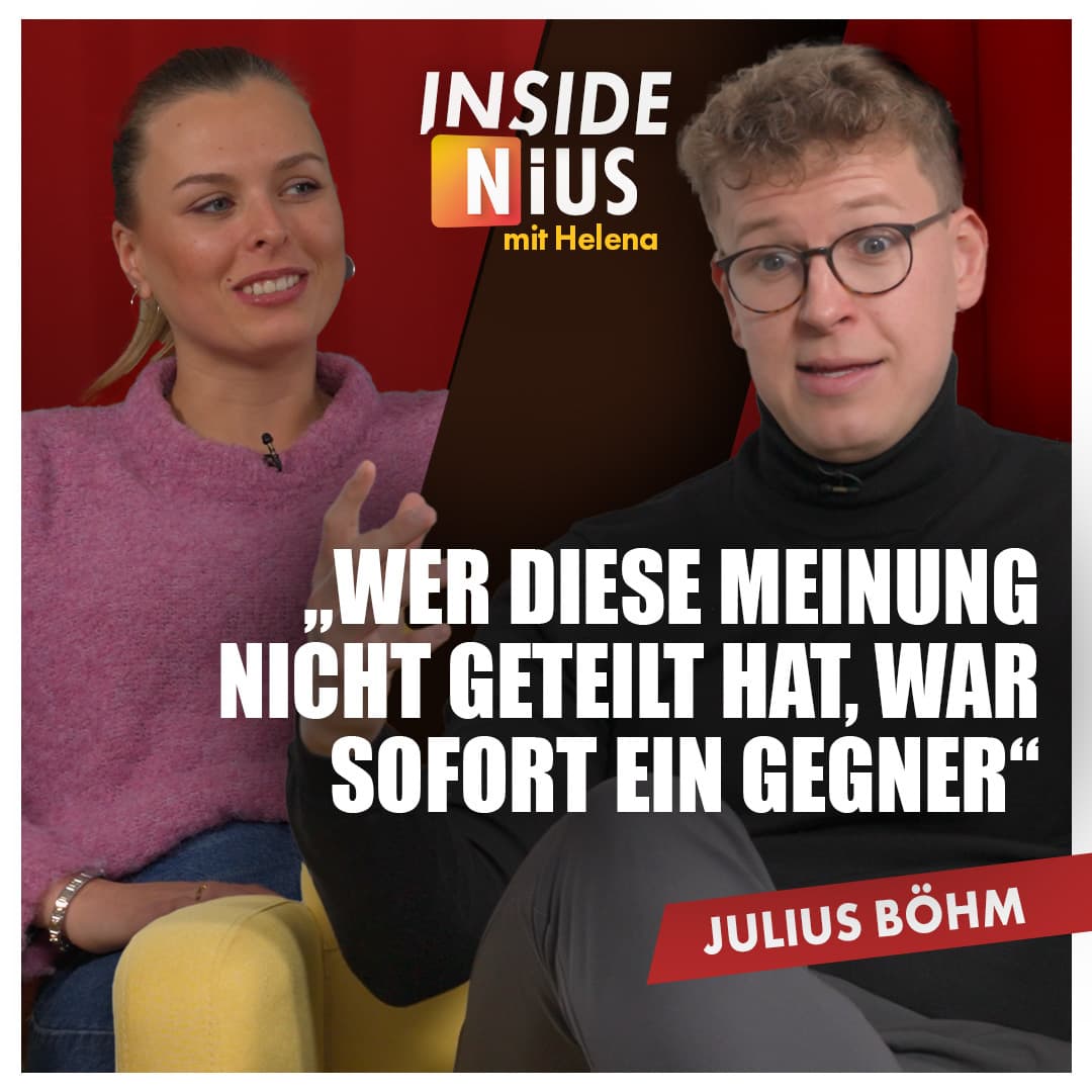 „Ich habe dafür einen hohen sozialen Preis gezahlt“ – Julius Böhm | Inside NIUS mit Helena