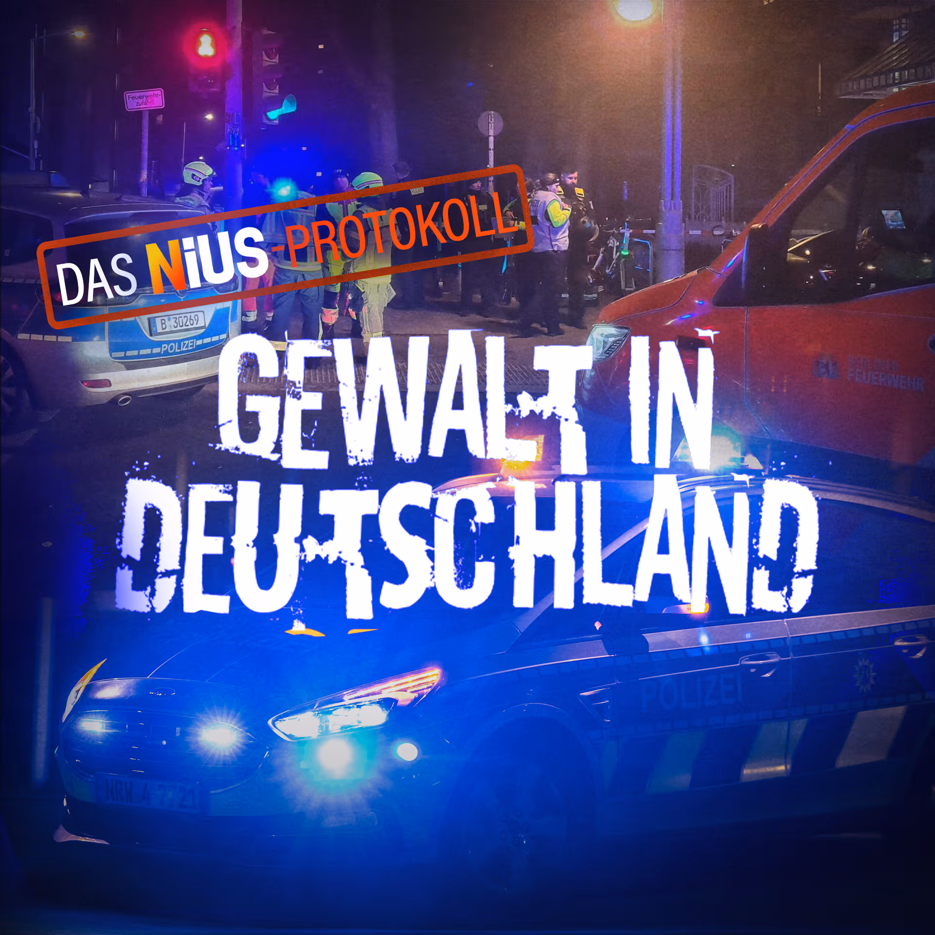 Gewalt in Deutschland: Das NIUS Protokoll