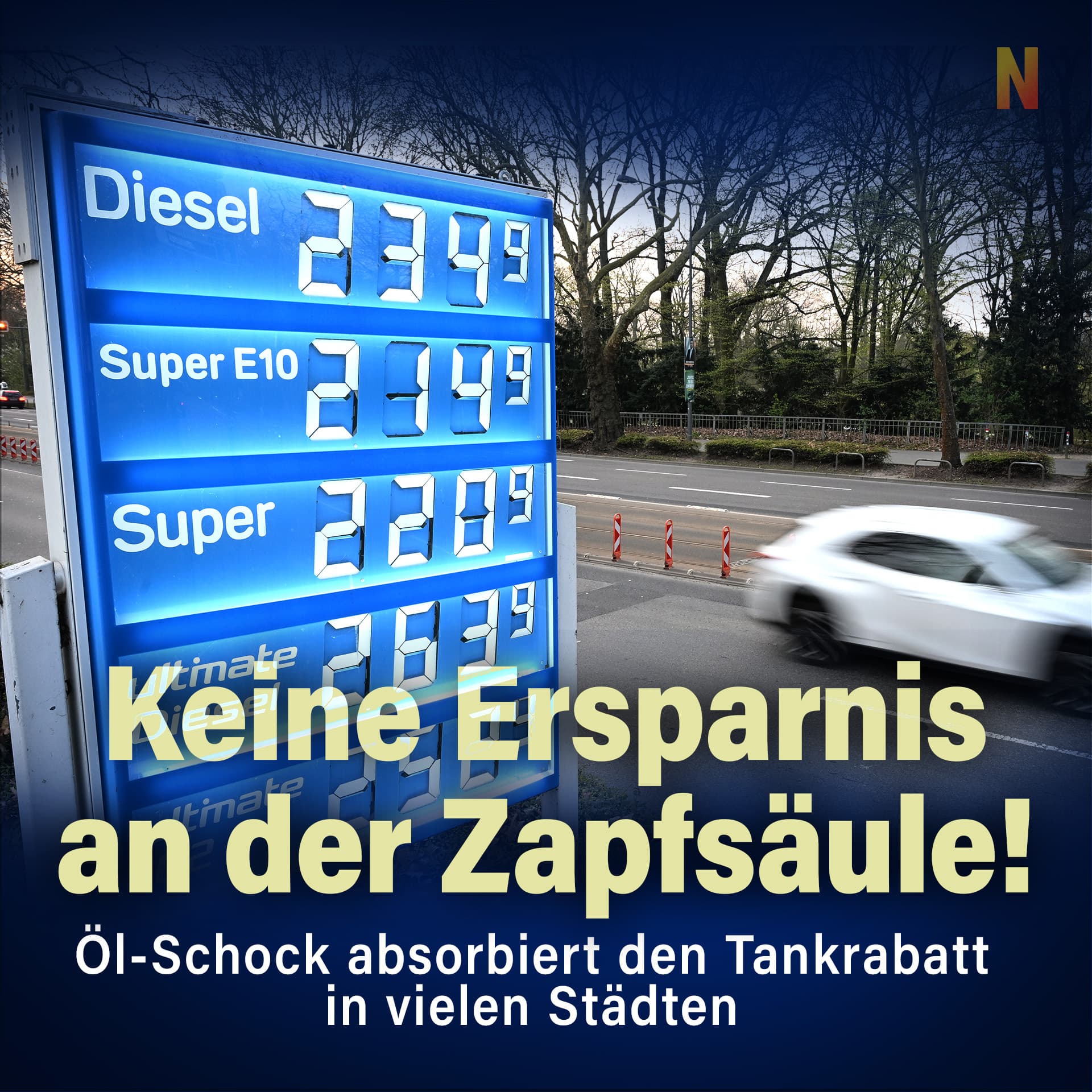 Keine Ersparnis an der Zapfsäule: Öl-Schock absorbiert den Tankrabatt