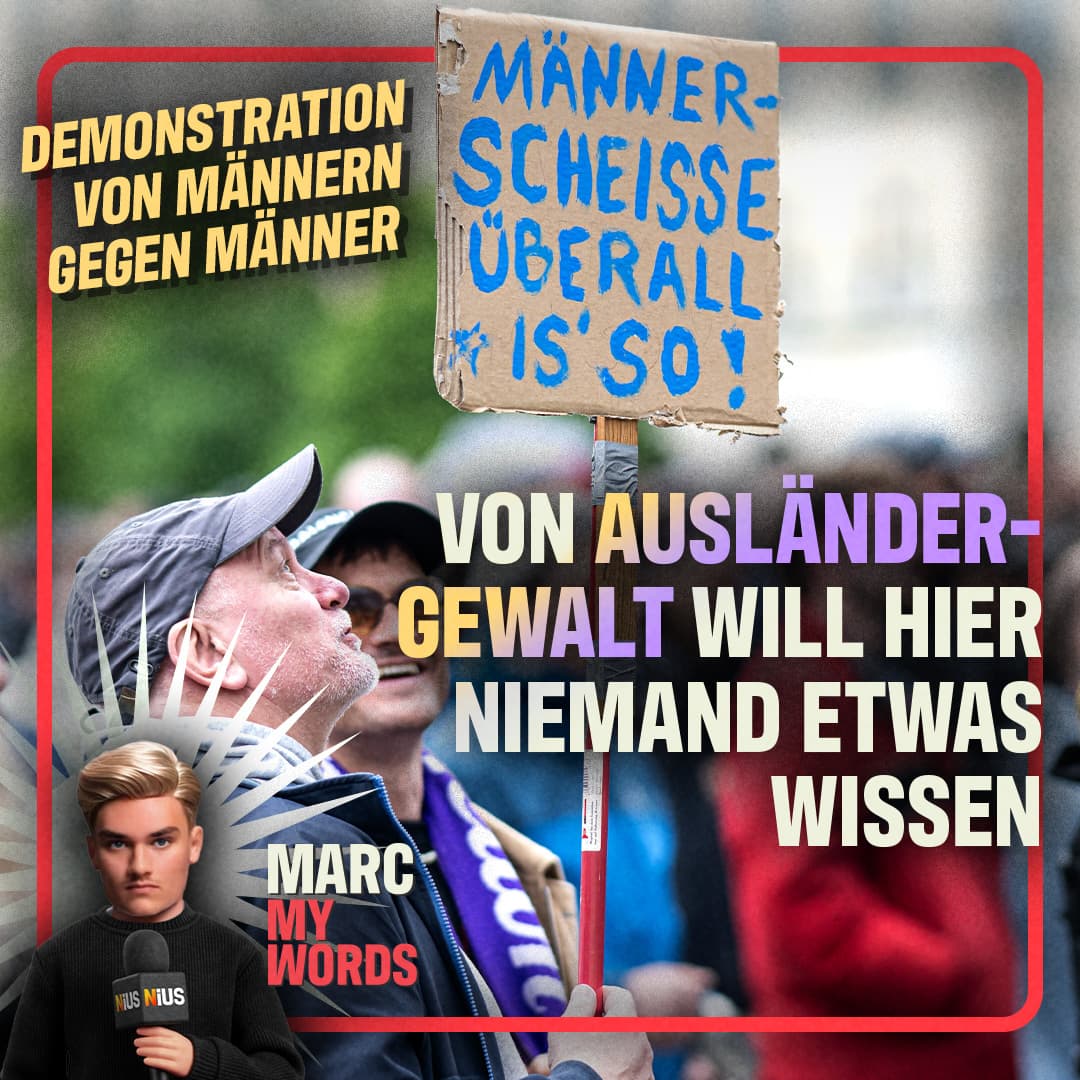 Demonstration von Männern gegen Männer: Von Ausländergewalt will hier niemand etwas wissen