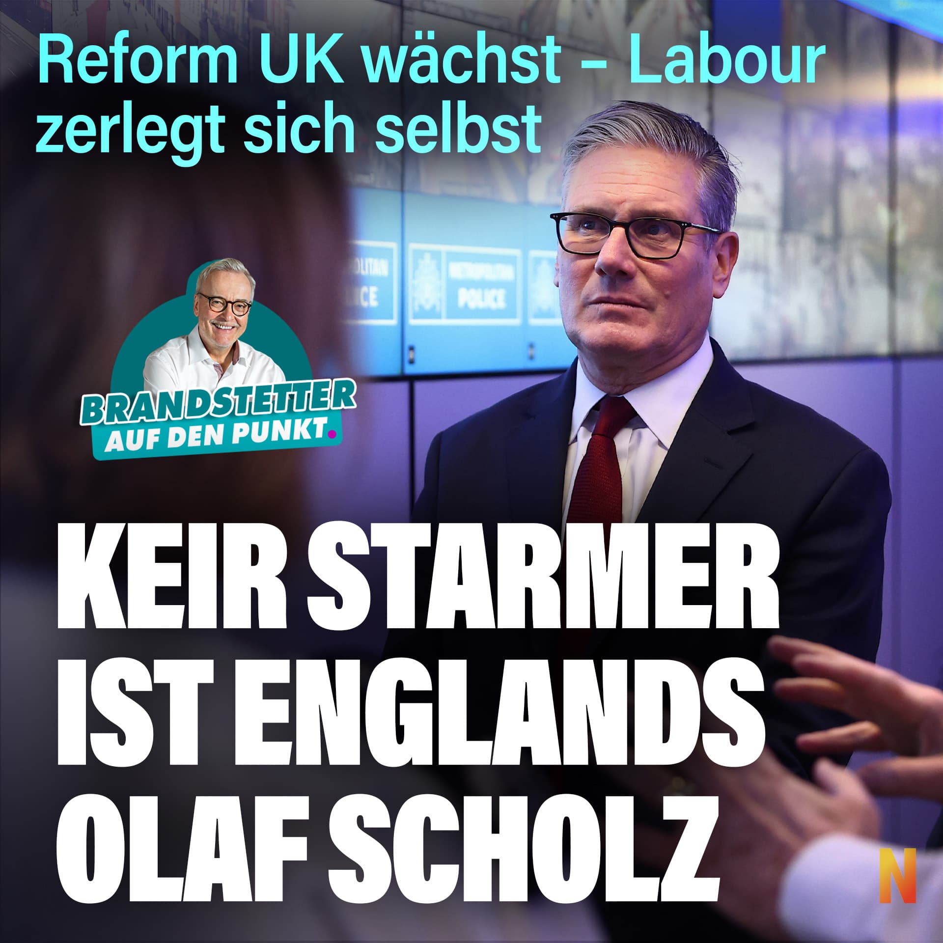 Keir Starmer ist Englands Olaf Scholz! Reform UK wächst – Labour zerlegt sich selbst