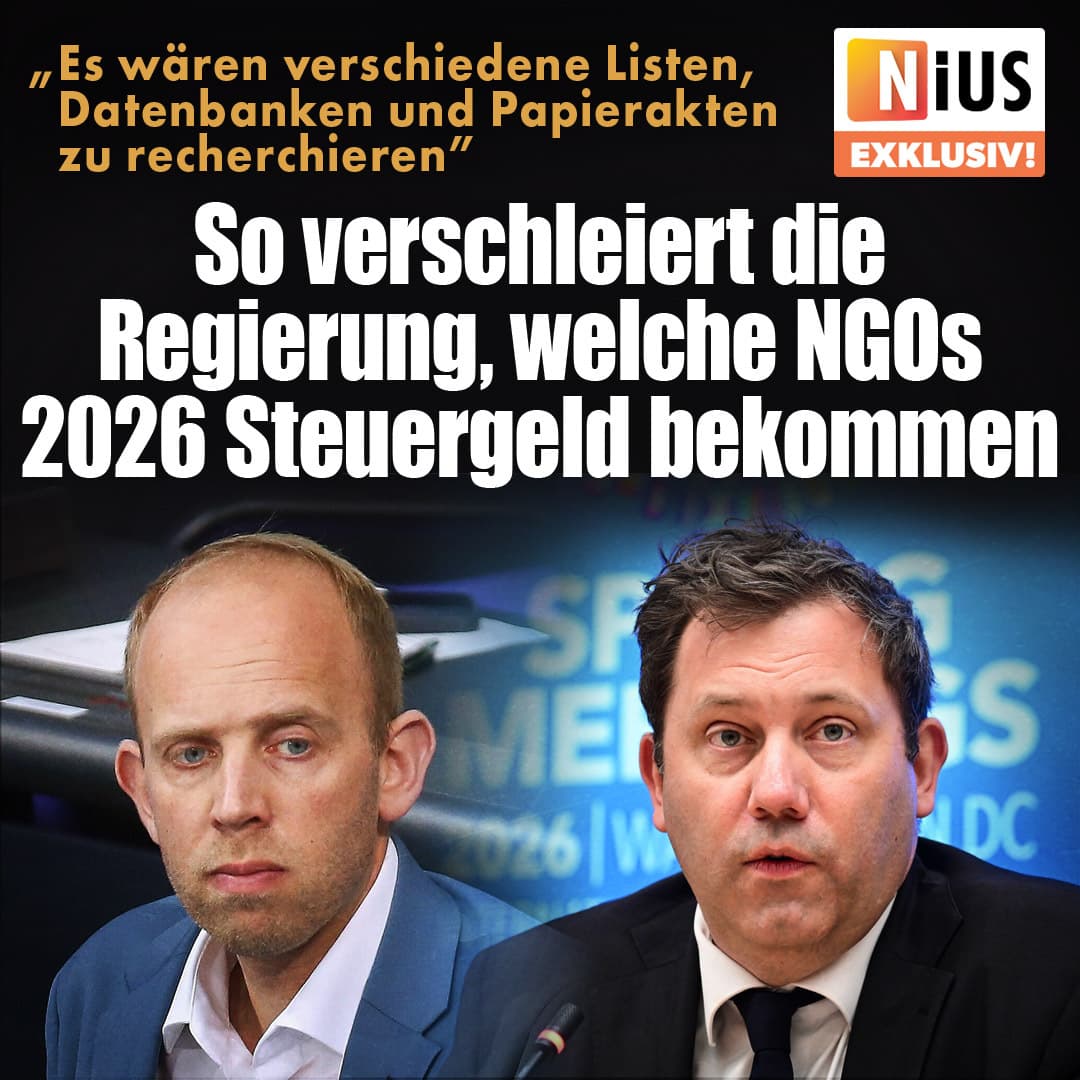 So verschleiert die Regierung, welche NGOs 2026 Steuergeld bekommen